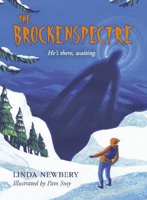 The Brockenspectre by Linda Newbery