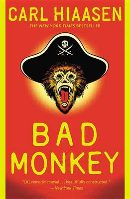 Bad Monkey by Carl Hiaasen