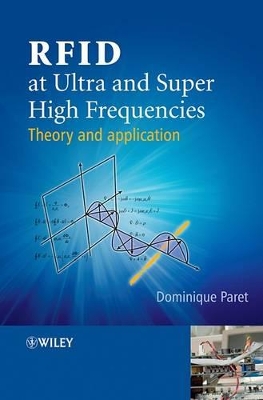 RFID at Ultra and Super High Frequencies book