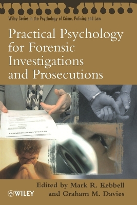 Practical Psychology for Forensic Investigations and Prosecutions book