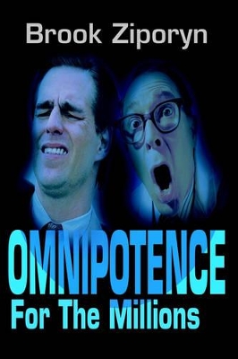 Omnipotence for the Millions book