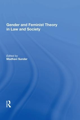 Gender and Feminist Theory in Law and Society book