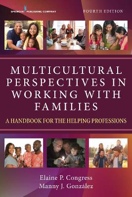 Multicultural Perspectives in Working with Families: A Handbook for the Helping Professions book