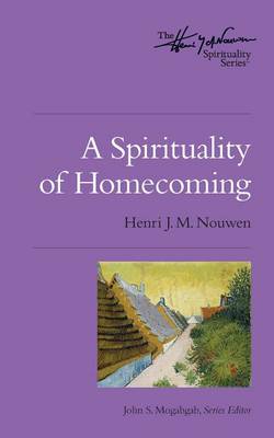 Spirituality of Homecoming book