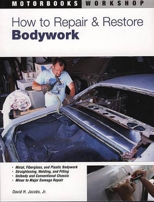 How to Repair and Restore Bodywork book