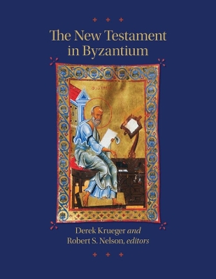 New Testament in Byzantium book