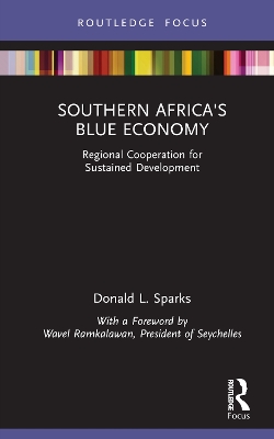 Southern Africa's Blue Economy: Regional Cooperation for Sustained Development book