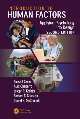 Introduction to Human Factors: Applying Psychology to Design, Second Edition by Nancy J. Stone