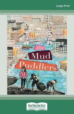 The Mud Puddlers by Pamela Rushby