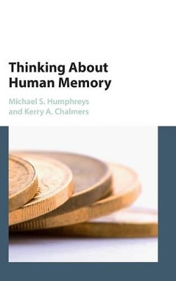 Thinking About Human Memory book