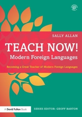 Teach Now! Modern Foreign Languages book