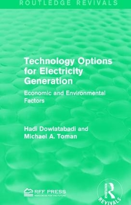 Technology Options for Electricity Generation by Hadi Dowlatabadi