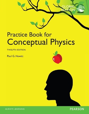 Practice Book for Conceptual Physics, Global Edition book