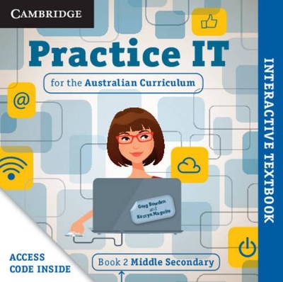 Practice IT for the Australian Curriculum Book 2 Middle Secondary Digital (Card) by Greg Bowden