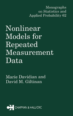 Nonlinear Models for Repeated Measurement Data by Marie Davidian