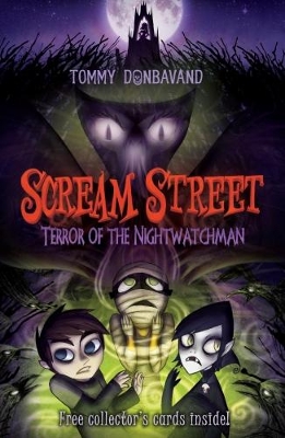 Scream Street 9: Terror of the Nightwatchman book