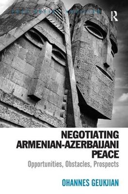 Negotiating Armenian-Azerbaijani Peace book
