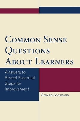 Common Sense Questions About Learners by Gerard Giordano