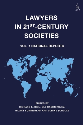 Lawyers in 21st-Century Societies: Vol. 1: National Reports book