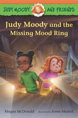 Judy Moody and Friends: Judy Moody and the Missing Mood Ring book