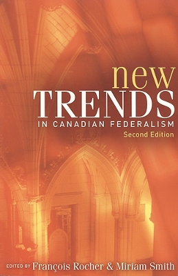 New Trends in Canadian Federalism book