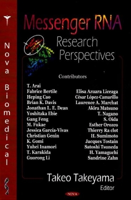 Messenger RNA Research Perspectives book