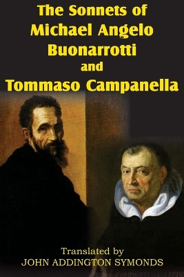 Sonnets of Michael Angelo Buonarotti and Tommaso Campanella book