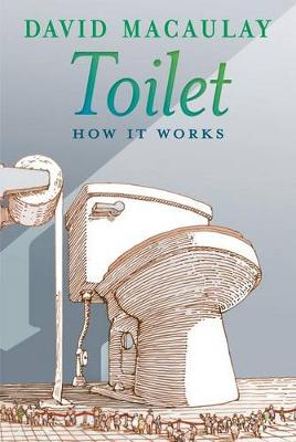 Toilet: How It Works book
