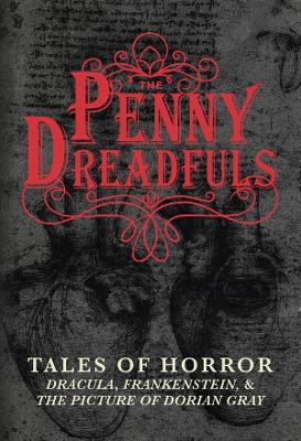 Penny Dreadfuls by Bram Stoker