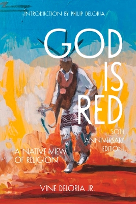 God Is Red: A Native View of Religion book