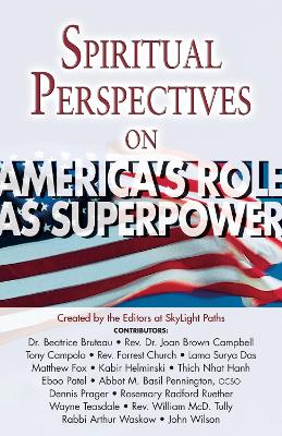 Spiritual Perspectives on America's Role as a Superpower book