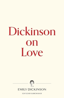 Dickinson on Love book