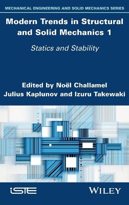 Modern Trends in Structural and Solid Mechanics 1: Statics and Stability book