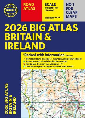 2026 Philip's Big Road Atlas of Britain & Ireland: (A3 Paperback) book