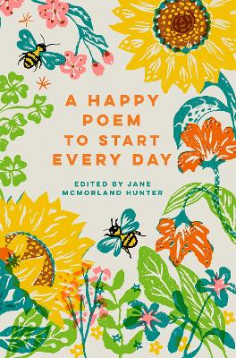 A Happy Poem to Start Every Day: Volume 6 book