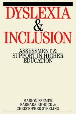 Dyslexia and Inclusion - Assessment and Support in Higher Education book