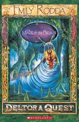 The Deltora Quest 1: #6 Maze of the Beast by Emily Rodda