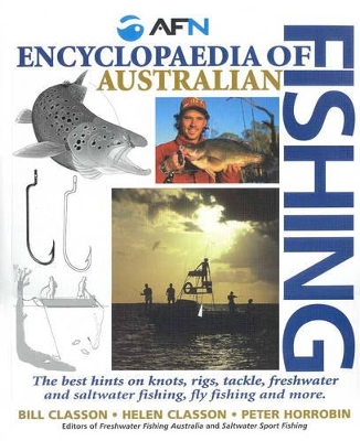 Encyclopedia of Australian Fishing by Peter Horrobin
