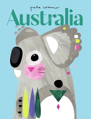 Pete Cromer: Australia Paperback by Pete Cromer