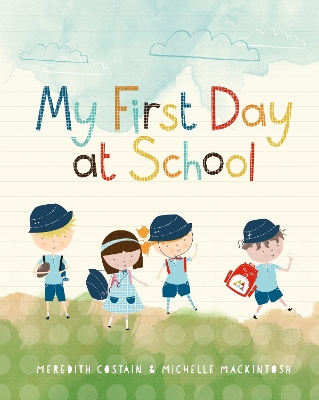 My First Day at School book