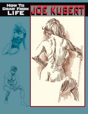 Joe Kubert How to Draw from Life PB book