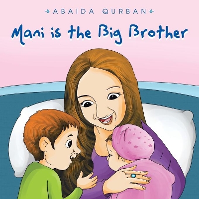 Mani Is the Big Brother book