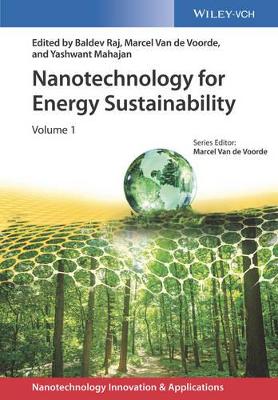 Nanotechnology for Energy Sustainability, 3 Volume Set book