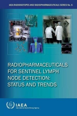 Radiopharmaceuticals for sentinel lymph node detection book