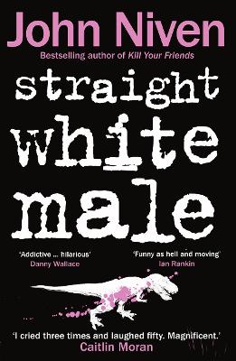 Straight White Male by John Niven