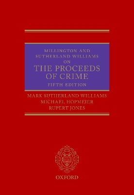 Millington and Sutherland Williams on The Proceeds of Crime by Judge Mark Sutherland Williams