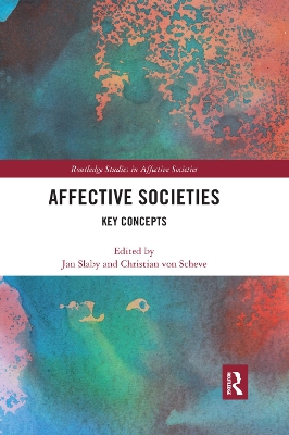 Affective Societies: Key Concepts by Jan Slaby