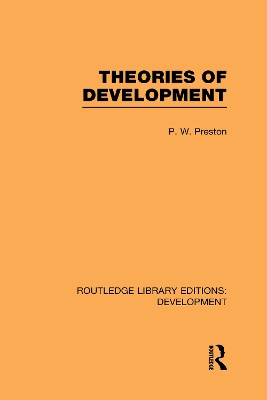 Theories of Development by Peter Preston