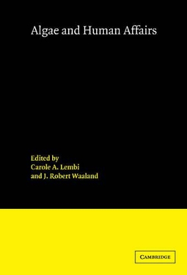 Algae and Human Affairs book