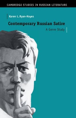 Contemporary Russian Satire by Karen L. Ryan-Hayes